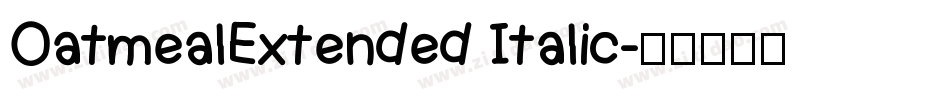 OatmealExtended Italic字体转换